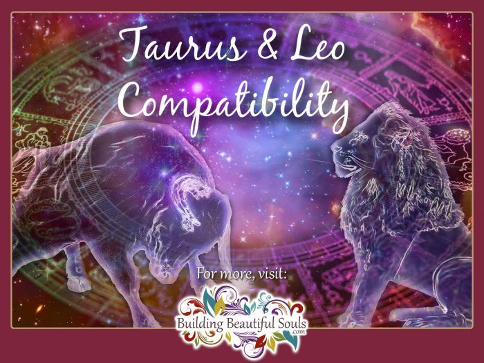 Taurus and Leo Compatibility Friendship, Love & Sex